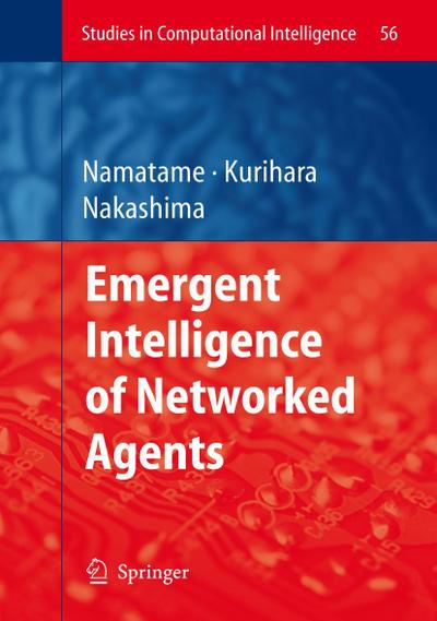 Emergent Intelligence of Networked Agents