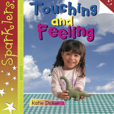 Touching and Feeling
