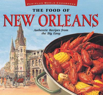 The Food of New Orleans
