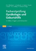 Facharztprüfung Gynäkologie und Geburtshilfe