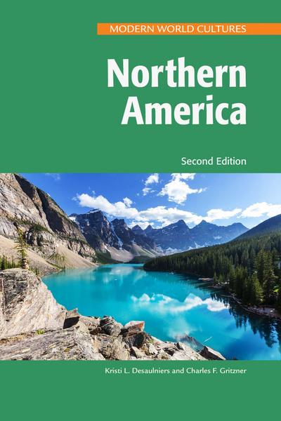 Northern America, Second Edition (Ls Edition)