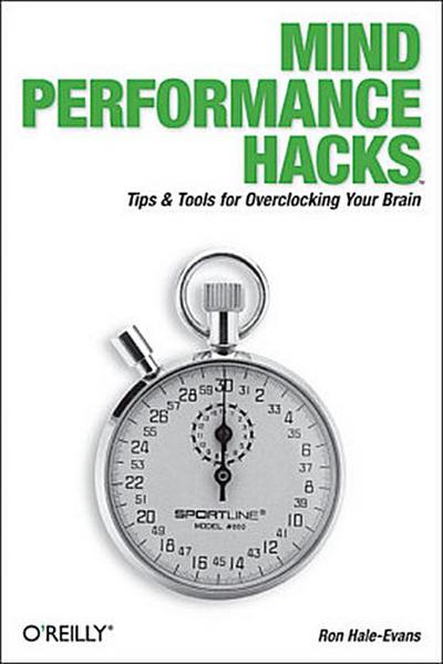 Mind Performance Hacks