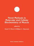 Novel Methods in Molecular and Cellular Biochemistry of Muscle