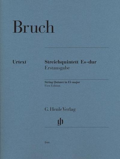 Max Bruch - Streichquintett Es-dur