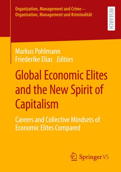 Global Economic Elites and the New Spirit of Capitalism