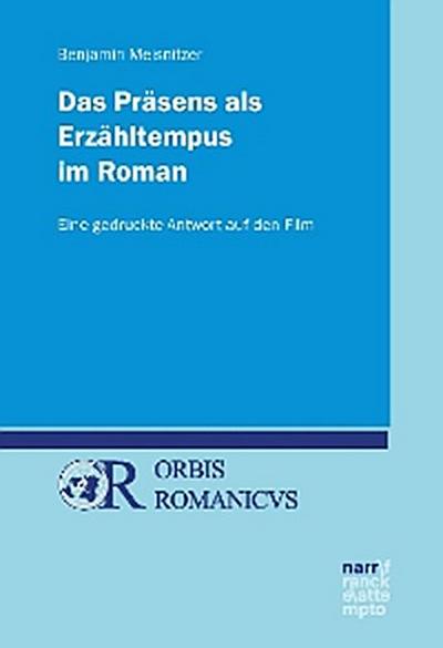 Das Präsens als Erzähltempus im Roman