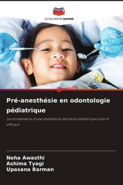 Pré-anesthésie en odontologie pédiatrique