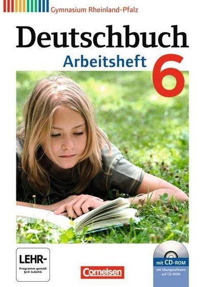 Deutschbuch, Gymnasium Rheinland-Pfalz 6. Schuljahr, Arbeitsheft m. Übungs-CD-ROM