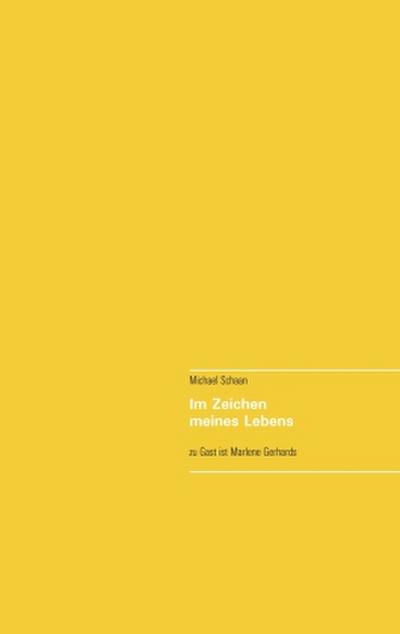 Im Zeichen meines Lebens