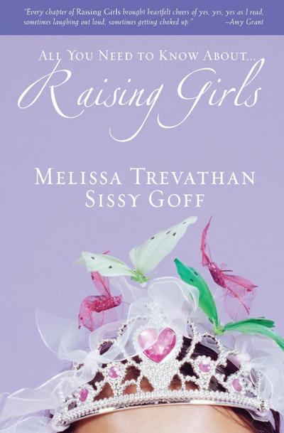 All You Need to Know About... Raising Girls