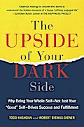 The Upside of Your Dark Side
