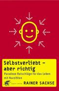 Selbstverliebt - aber richtig