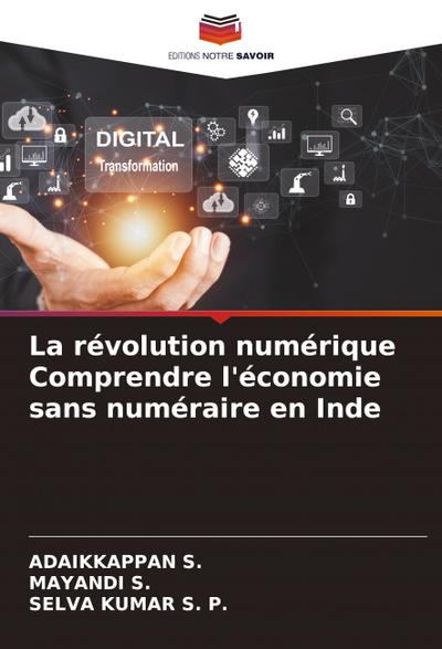 La révolution numérique Comprendre l’économie sans numéraire en Inde