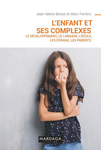 L’enfant et ses complexes NED