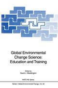 Global Environmental Change Science: Education and
