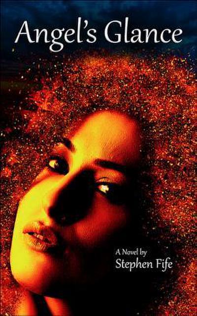 Fife, S: ANGELS GLANCE