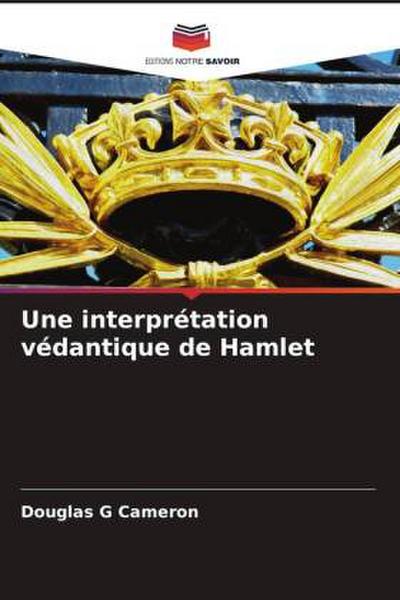 Une interprétation védantique de Hamlet