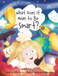 What Does It Mean to Be Smart?