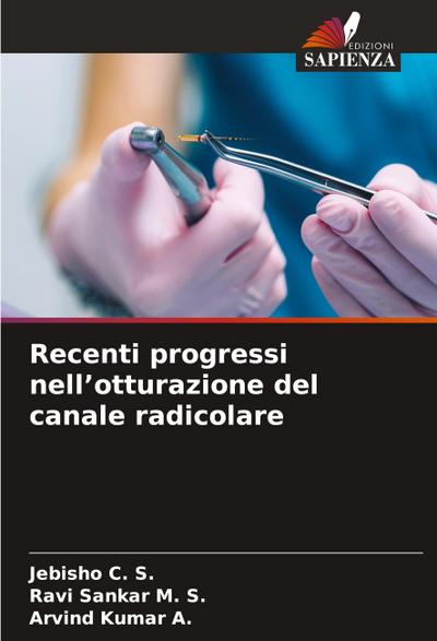 Recenti progressi nell’otturazione del canale radicolare
