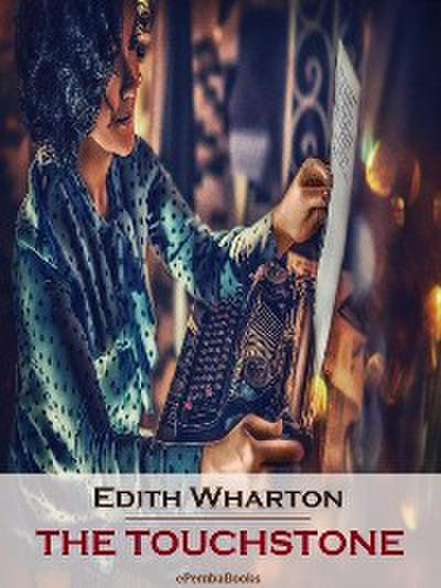 The Touchstone (Annotated)