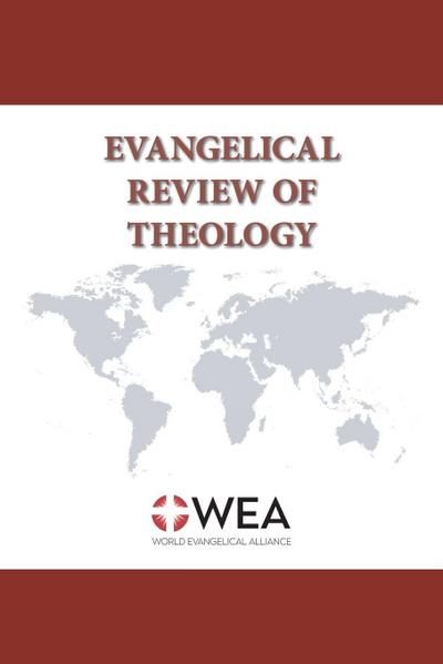 Evangelical Review of Theology, Volume 46, Number 3, August 2022