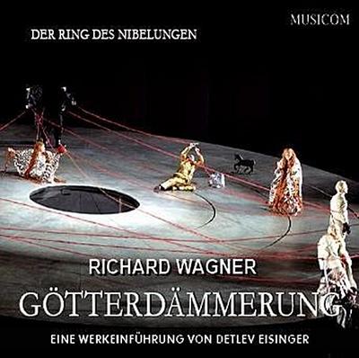Eisinger, D: Götterdämmerung/2 CDs