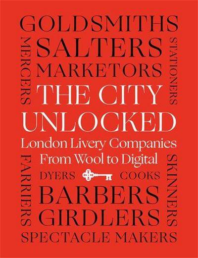 The City Unlocked