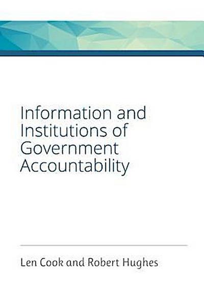 Information and Institutions of Government Accountability