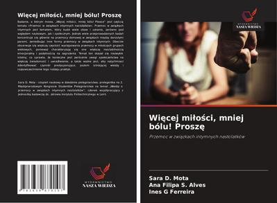 Wi¿cej mi¿o¿ci, mniej bólu! Prosz¿