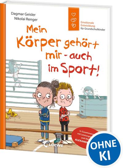 Mein Körper gehört mir - auch im Sport! (Starke Kinder, glü