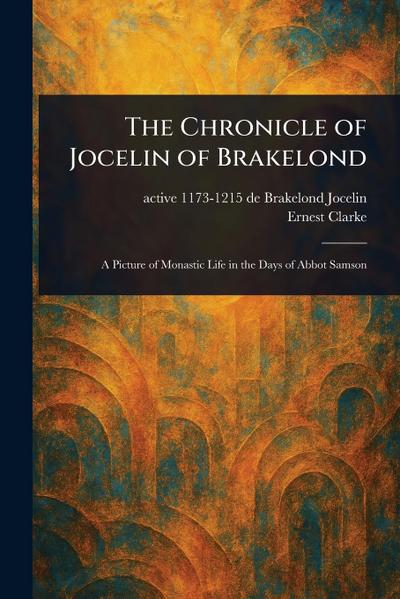 The Chronicle of Jocelin of Brakelond