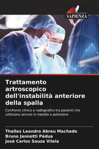 Trattamento artroscopico dell’instabilità anteriore della spalla