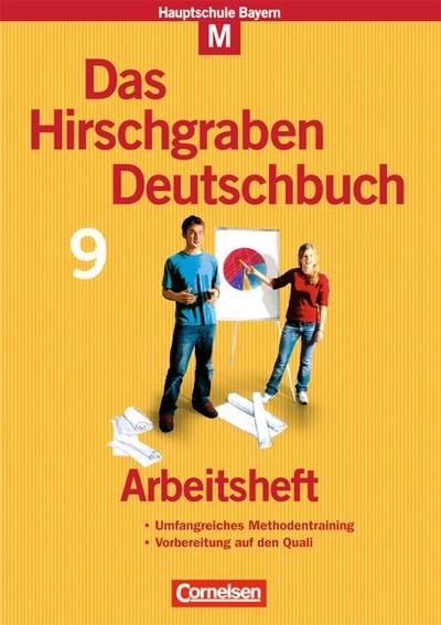 Das Hirschgraben Deutschbuch, Mittelschule Bayern 9. Schuljahr, Arbeitsheft M-Klassen