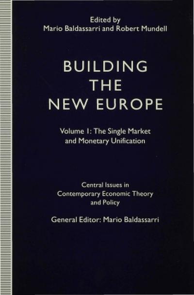 Building the New Europe