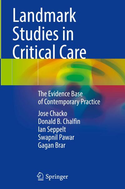 Landmark Studies in Critical Care