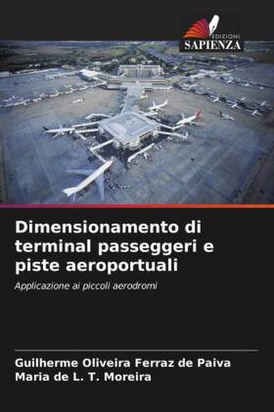 Dimensionamento di terminal passeggeri e piste aeroportuali