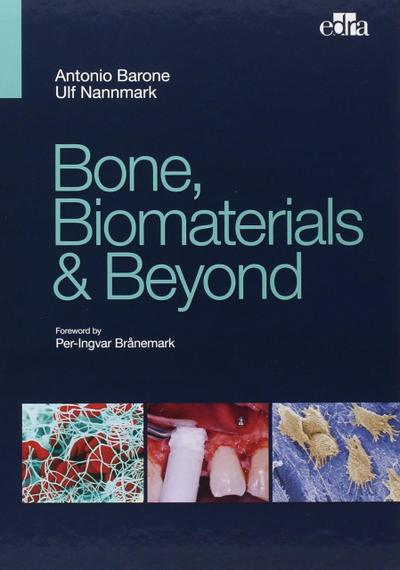 Bone, Biomaterials & Beyond