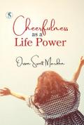 Cheerfulness as a Life Power