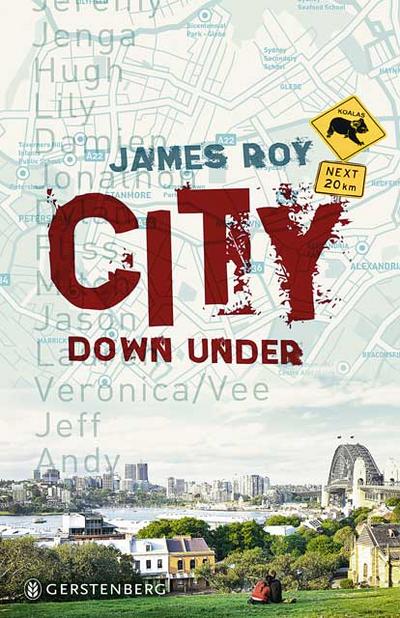City; Down under   ; Aus d. Engl. v. Malich, Anja; Deutsch
