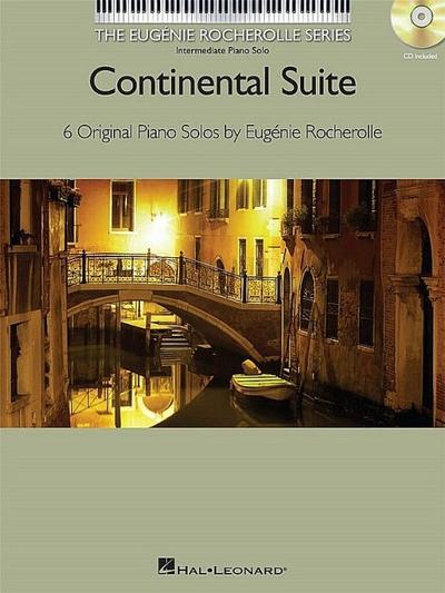 Continental Suite: The Eugenie Rocherolle Series Intermediate Piano Solos Nfmc 2014