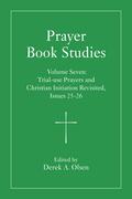 Prayer Book Studies Volume Seven