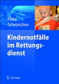 Kindernotfälle im Rettungsdienst von Frank Flake | Ebook
