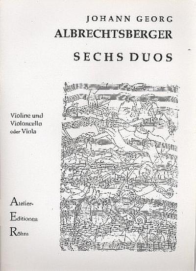 6 Duosfür Violine und Violoncello (Viola)