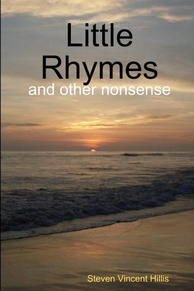 Little Rhymes and other nonsense