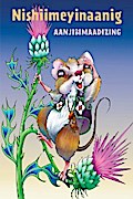 Nishiimeyinaanig