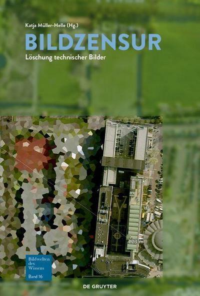 Bildwelten des Wissens Bildzensur