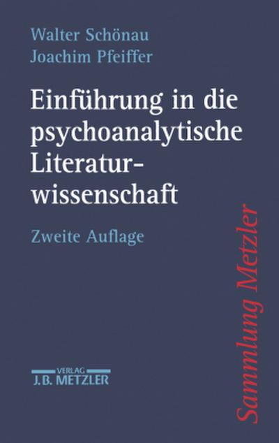 Einführung in die psychoanalytische Literaturwissenschaft; .