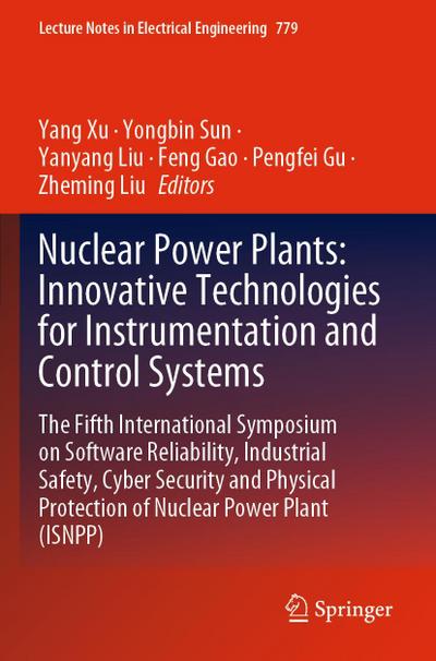 Nuclear Power Plants: Innovative Technologies for Instrumentation and Control Systems