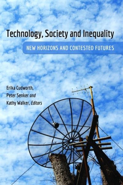 Technology, Society and Inequality