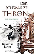 Der Schwarze Thron 3 - Die Kriegerin